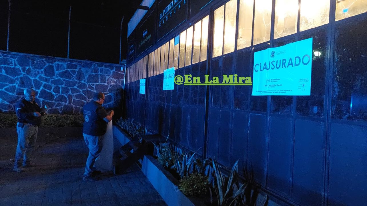 Clausuran nuevamente bar “La Puerta Negra” en San Juan del Río