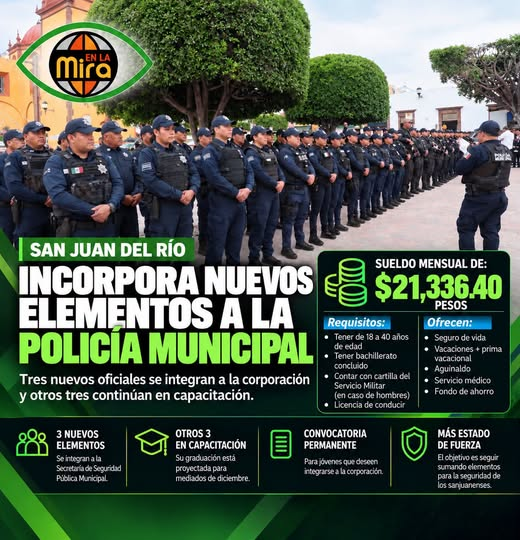 San Juan del Río suma nuevos policías; sueldo mensual es de $21,336.40